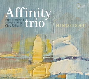 Affinity Trio - Hindsight in the group OTHER / Övrigt / at Bengans Skivbutik AB (5549724)