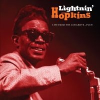 Lightnin' Hopkins - Live From The Ash Grove...Plus! in the group VINYL / Upcoming releases / Blues at Bengans Skivbutik AB (5549735)