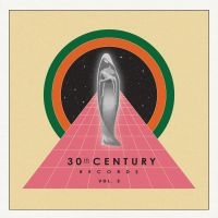 Various Artists - 30Th Century Records, Vol. 2 in the group VINYL / Pop-Rock at Bengans Skivbutik AB (5549828)