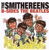 Smithereens The - B-Sides The Beatles in the group CD / Upcoming releases / Pop-Rock at Bengans Skivbutik AB (5549903)
