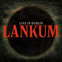 Lankum - Live In Dublin (Black Vinyl) in the group OUR PICKS / Friday Releases / Friday the 21th June 2024 at Bengans Skivbutik AB (5549921)