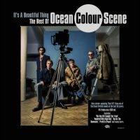 Ocean Colour Scene - It's A Beautiful Thing The Best Of in the group MUSIK / Dual Disc / Kommande / Pop-Rock at Bengans Skivbutik AB (5549962)