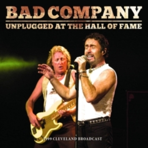 Bad Company - Unplugged At The Hall Of Fame (2 Lp in the group OUR PICKS / Friday Releases / Friday the 21th June 2024 at Bengans Skivbutik AB (5550067)