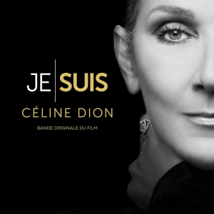 Dion Céline - Je Suis : Céline Dion (Bande Originale Du Film) in the group OUR PICKS / Friday Releases / Friday the 21th June 2024 at Bengans Skivbutik AB (5550110)