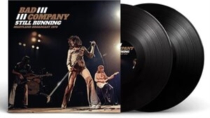 Bad Company - Still Running (2 Lp Vinyl) in the group OUR PICKS / Friday Releases / Friday the 21th June 2024 at Bengans Skivbutik AB (5550167)