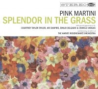 Pink Martini - Splendor In The Grass in the group OUR PICKS / Christmas gift tip CD at Bengans Skivbutik AB (5550173)