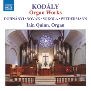 Iain Quinn - Kodály: Organ Works in the group OUR PICKS / Friday Releases / Friday the 12th of july 2024 at Bengans Skivbutik AB (5550341)