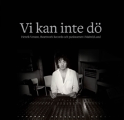 Henrik Venant - Vi Kan Inte Dö in the group OUR PICKS / Music Books at Bengans Skivbutik AB (5550483)