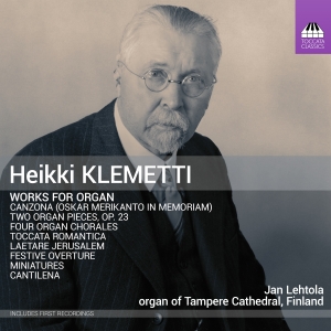 Jan Lehtola - Klemetti: Works For Organ in the group OUR PICKS / Friday Releases / Friday the 5th July at Bengans Skivbutik AB (5550493)