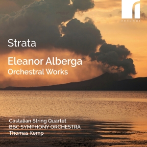 Eleanor Alberga - Strata - Orchestral Works in the group OUR PICKS / Friday Releases / Friday the 5th July at Bengans Skivbutik AB (5550501)