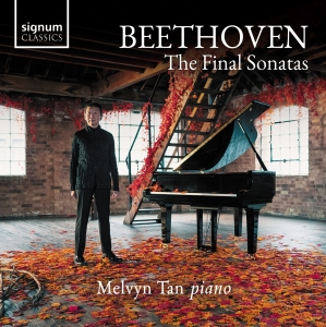 Melvyn Tan - Beethoven: The Final Sonatas in the group OUR PICKS / Friday Releases / Friday the 12th of july 2024 at Bengans Skivbutik AB (5550510)