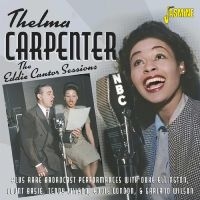 Carpenter Thelma - The Eddie Cantor Sessions in the group CD / Jazz at Bengans Skivbutik AB (5550529)