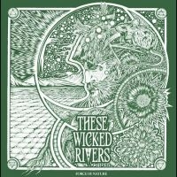 These Wicked Rivers - Force Of Nature in the group OUR PICKS / Friday Releases / Friday the 28th of June 2024 at Bengans Skivbutik AB (5550538)