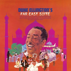 Duke Ellington - Far East Suite in the group OUR PICKS / Friday Releases / Friday the 12th of july 2024 at Bengans Skivbutik AB (5550606)