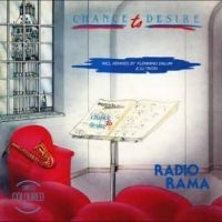 Radiorama - Chance To Desire in the group OUR PICKS / Friday Releases / Friday the 21th June 2024 at Bengans Skivbutik AB (5550614)