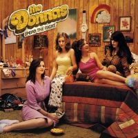 Donnas The - Spend The Night (Hot Pink Vinyl) in the group OUR PICKS / Friday Releases / Friday the 12th of july 2024 at Bengans Skivbutik AB (5550648)