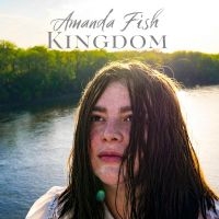 Fish Amanda - Kingdom in the group OUR PICKS / Friday Releases / Friday the 26th of July 2024 at Bengans Skivbutik AB (5550733)