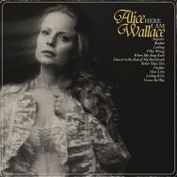 Alice Wallace - Here I Am in the group OUR PICKS / Friday Releases / Friday the 5th July at Bengans Skivbutik AB (5550745)