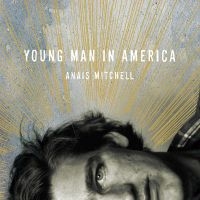 Mitchell Anais - Young Man In America in the group OUR PICKS / Friday Releases / Friday the 28th of June 2024 at Bengans Skivbutik AB (5550748)