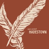 Mitchell Anais - Hadestown in the group OUR PICKS / Friday Releases / Friday the 28th of June 2024 at Bengans Skivbutik AB (5550751)