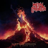 Metal Church - The Final Sermon (Live In Japa in the group OUR PICKS / Friday Releases / Friday the 26th of July 2024 at Bengans Skivbutik AB (5550759)