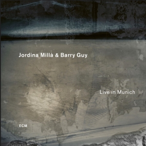 Jordina Milla & Barry Guy - Live In Munich in the group OUR PICKS / Friday Releases / Friday the 5th July at Bengans Skivbutik AB (5550962)