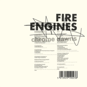 Fire Engines - Chrome Dawns in the group OUR PICKS / Friday Releases / Friday the 30:th august 2024 at Bengans Skivbutik AB (5551116)