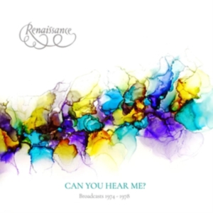Renaissance - Can You Hear Me Broadcasts 1974-197 in the group OUR PICKS / Friday Releases / Friday the 30:th august 2024 at Bengans Skivbutik AB (5551122)