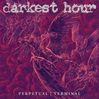 Darkest Hour - Perpetual | Terminal in the group OUR PICKS / Friday Releases / Friday the 12th of july 2024 at Bengans Skivbutik AB (5551426)