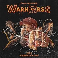 Paul Di'anno's Warhorse - Paul Di'anno's Warhorse in the group OUR PICKS / Friday Releases / Friday the 26th of July 2024 at Bengans Skivbutik AB (5553374)