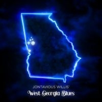 Willis Jontavious - Jontavious Willis' West Georgia Blu in the group OUR PICKS / Friday Releases / Friday the 16th of August at Bengans Skivbutik AB (5554141)