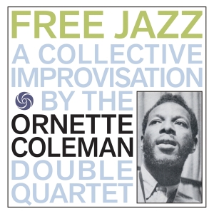 Ornette Coleman - Free Jazz in the group OTHER / Övrigt / at Bengans Skivbutik AB (5555683)