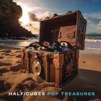 Half-Cubes The - Pop Treasures in the group OUR PICKS / Friday Releases / Friday the 13th of september 2024 at Bengans Skivbutik AB (5555823)