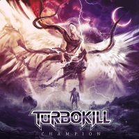 Turbokill - Champion in the group OUR PICKS / Friday Releases / Friday the 27th of september 2024 at Bengans Skivbutik AB (5555853)