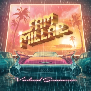 Millar Sam - Virtual Summer (Digipack) in the group OUR PICKS / Friday Releases / Friday the 27th of september 2024 at Bengans Skivbutik AB (5555869)