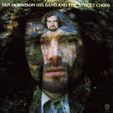 Van Morrison - His Band And The Street Choir in the group OTHER / -Startsida LP-K-NY at Bengans Skivbutik AB (5555908)