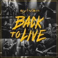 Sylvan - Back To Live (2 Cd Digisleeve) in the group OUR PICKS / Christmas gift tip CD at Bengans Skivbutik AB (5556085)