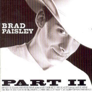 Brad Paisley  - Part Ii in the group OTHER / CDK-07 at Bengans Skivbutik AB (5556132)