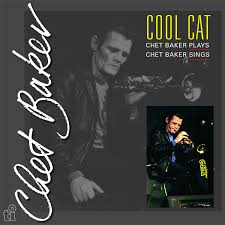 Chet Baker - Cool Cat in the group OUR PICKS / Friday Releases / Friday the 2th august at Bengans Skivbutik AB (5556145)