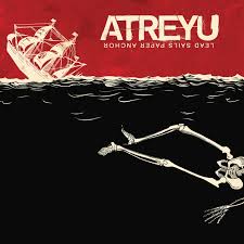 Atreyu - Lead Sails Paper Anchor in the group OUR PICKS / Friday Releases / Friday the 2th august at Bengans Skivbutik AB (5556146)