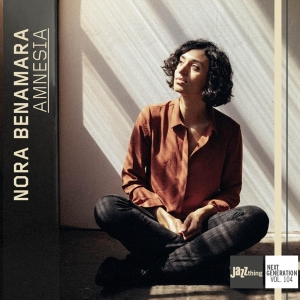 Nora Benamara - Amnesia - Jazz Thing Next Generation Vol. 104 in the group OTHER / Övrigt / at Bengans Skivbutik AB (5556148)