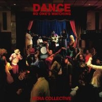 Ezra Collective - Dance, No One's Watching in the group OUR PICKS / Friday Releases / Friday the 27th of september 2024 at Bengans Skivbutik AB (5556158)