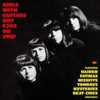 Various Artists - Girls With Guitars Got Eyes On You! in the group OUR PICKS / Friday Releases / Friday the 28th of June 2024 at Bengans Skivbutik AB (5556261)