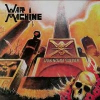 War Machine - Unknown Soldier in the group OUR PICKS / Friday Releases / Friday the 12th of july 2024 at Bengans Skivbutik AB (5556272)