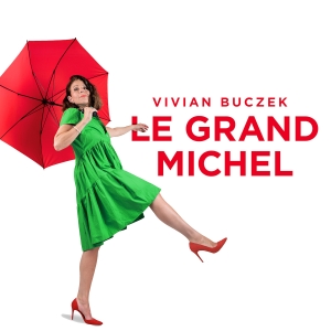 Vivian Buczek - Le Grand Michel in the group OUR PICKS / Friday Releases / Friday the 25th october 2024 at Bengans Skivbutik AB (5556368)