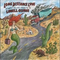 Various Artists - Long Distance Love - A Sweet Relief in the group OUR PICKS / Friday Releases / Friday the 26th of July 2024 at Bengans Skivbutik AB (5556413)