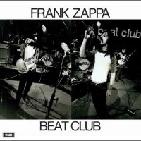 Zappa Frank & The Mothers Of Inven - Beat Club October 1968 in the group VINYL / Pop-Rock at Bengans Skivbutik AB (5556466)