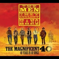 Men They Couldn't Hang The - The Magnificent 40 - 40 Years In 40 in the group OUR PICKS / Friday Releases / Friday the 26th of July 2024 at Bengans Skivbutik AB (5556470)