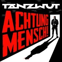 Tanzwut - Achtung Mensch! in the group OUR PICKS / Friday Releases / Friday the 30:th august 2024 at Bengans Skivbutik AB (5556558)