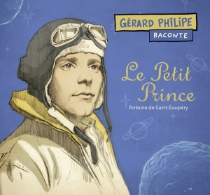 Gerard Philipe - Le Petit Prince in the group OTHER / Övrigt / at Bengans Skivbutik AB (5556889)